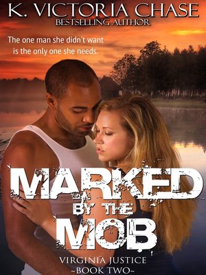 cover image of Marked by the Mob (Virginia Justice Book Two)